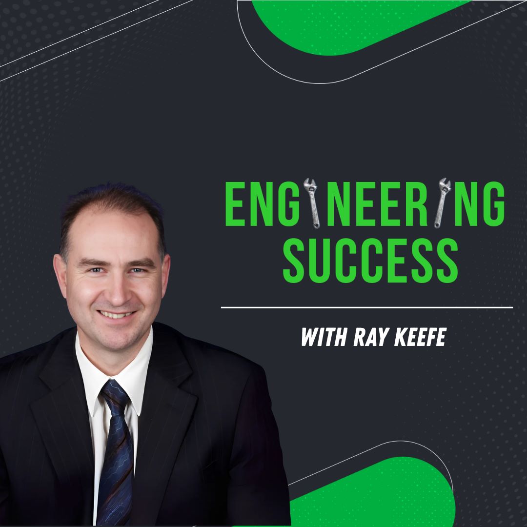 Episode 29 – You Can’t Design a Solution to a Problem You Don’t Understand: Ray Keefe, Successful Endeavours